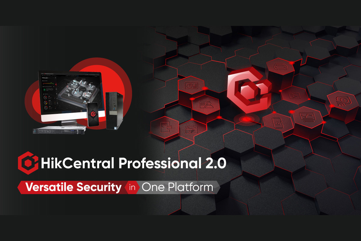 hikvision-completes-major-enhancements-to-its-hikcentral-professional-integrated-security-software