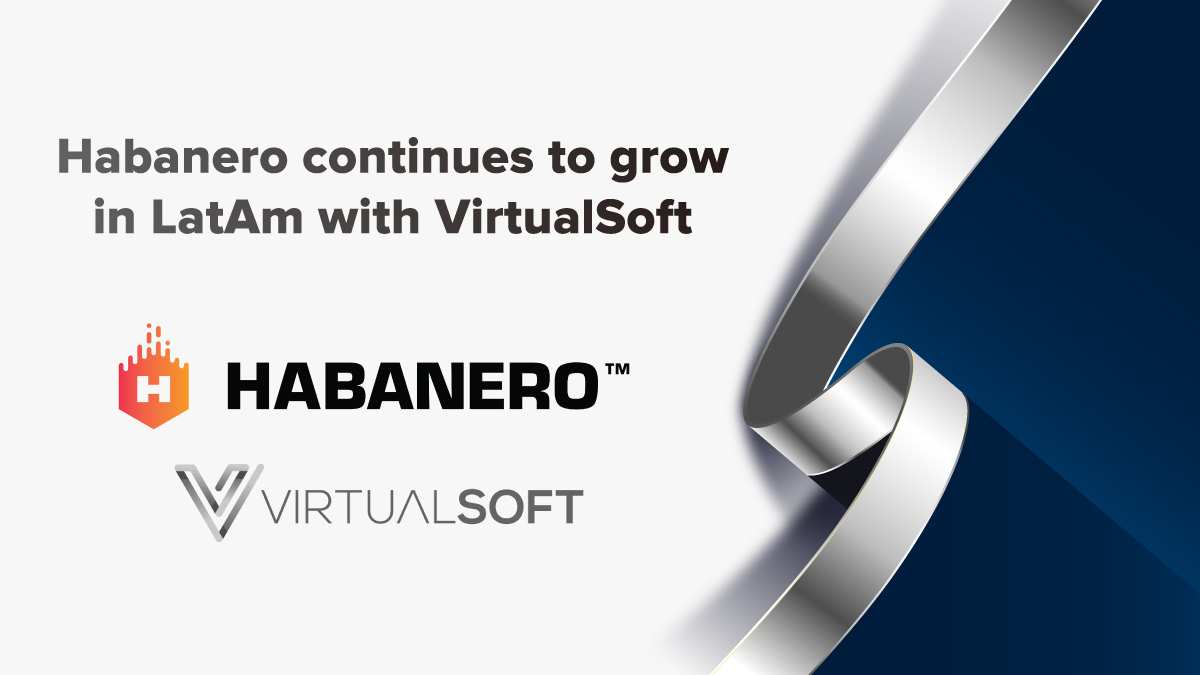 habanero-continues-to-grow-in-latam-with-virtualsoft