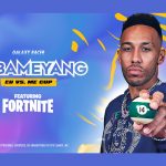 fortnite:-arsenal-superstar-pierre-emerick-aubameyang-and-galaxy-racer-launches-first-ever-cross-regional-esports-tournament