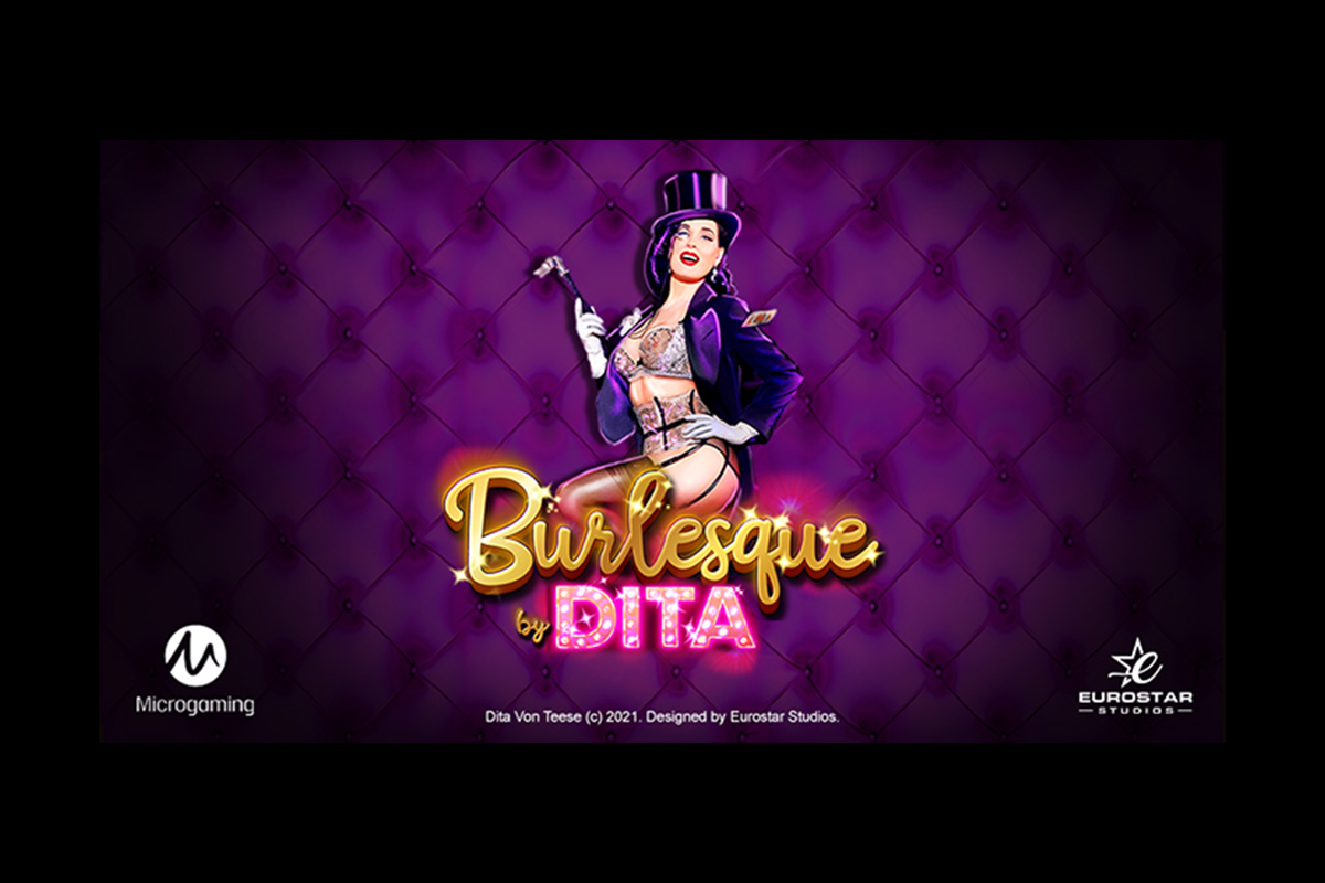 microgaming-launches-its-new-slot-game-“burlesque-by-dita”