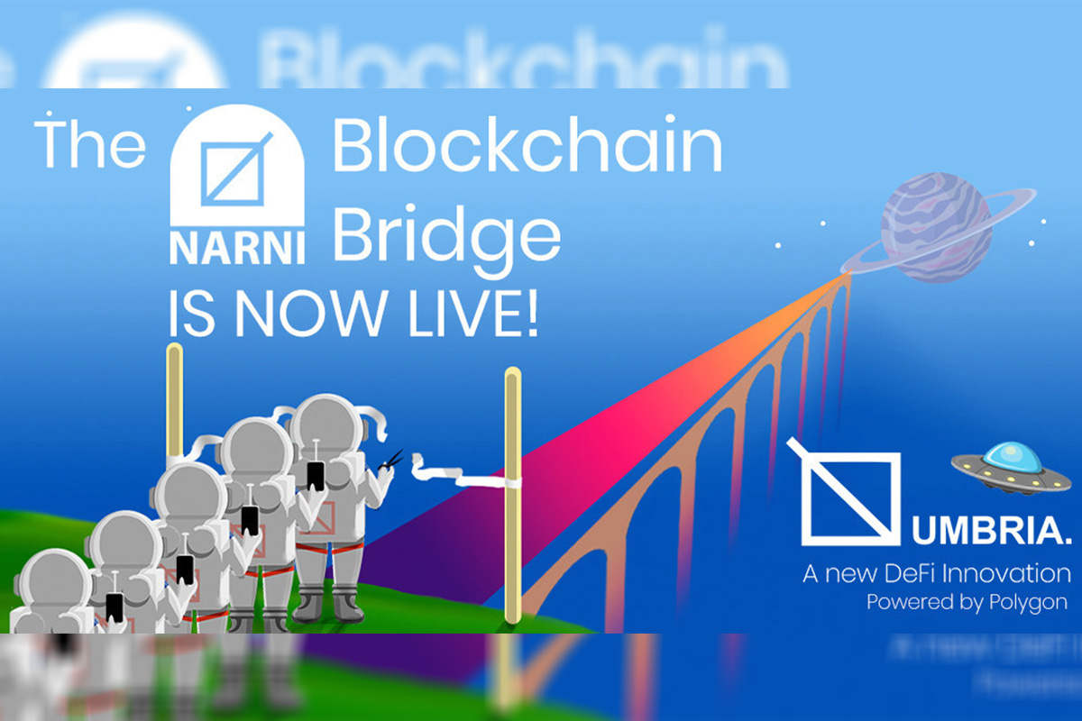 online-blockchain-plc:-umbria’s-cross-chain-narni-bridge-is-now-live