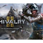 chivalry-2:-over-1-million-units-sold-and-over-420-million-knights-slain-in-battle-since-launch