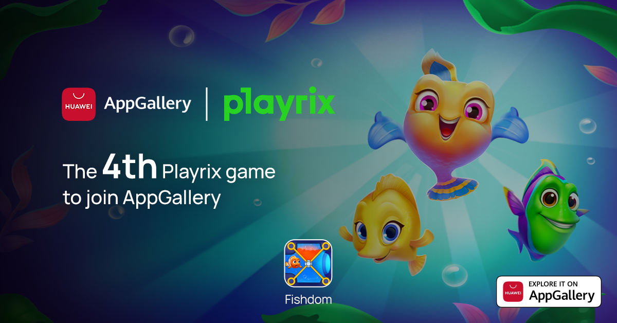 dive-deep-into-fishdom-as-appgallery-celebrates-its-fourth-playrix-launch