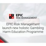 epic-risk-management-launch-new-holistic-gambling-harm-education-programme