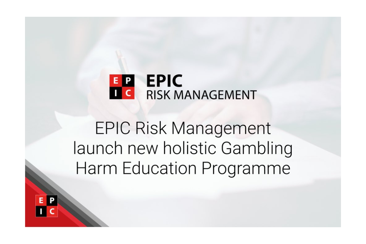 epic-risk-management-launch-new-holistic-gambling-harm-education-programme
