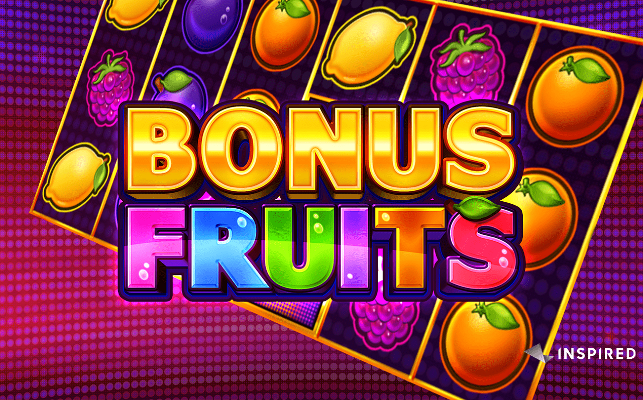 inspired-launches-bonus-fruits,-a-modern-fruit-themed-online-and-mobile-slot-game