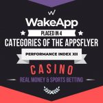wakeapp-placed-in-4-categories-of-the-appsflyer-performance-index-xii-casino-real-money-&-sports-betting-category