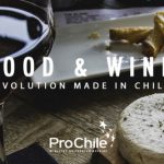 food-&-wine-revolution-made-in-chile