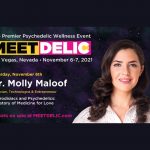 dr.-molly-maloof,-physician,-technologist-and-entrepreneur,-to-keynote-at-meet-delic:-the-world’s-premiere-psychedelic-and-wellness-event