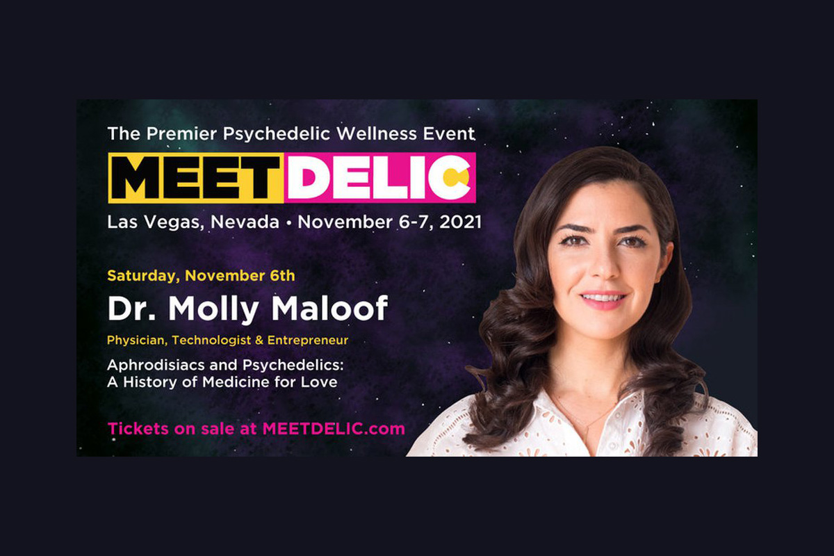 dr.-molly-maloof,-physician,-technologist-and-entrepreneur,-to-keynote-at-meet-delic:-the-world’s-premiere-psychedelic-and-wellness-event
