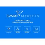 swarm-markets-opens-up-first-regulated-decentralised-finance-platform-to-general-public