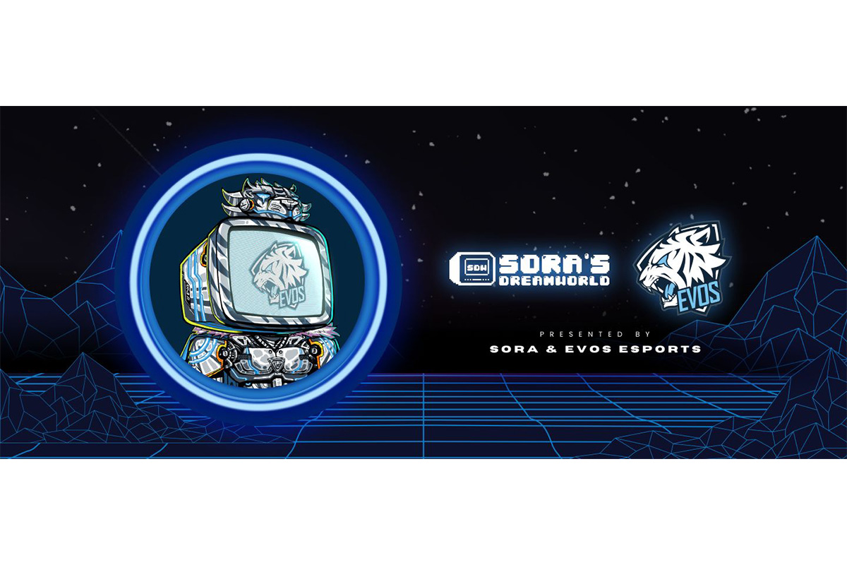 evos-esports-partners-with-sora’s-dreamworld-to-further-extend-nft-brand