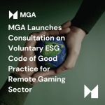 mga-launches-consultation-on-voluntary-esg-code-of-good-practice-for-remote-gaming-sector