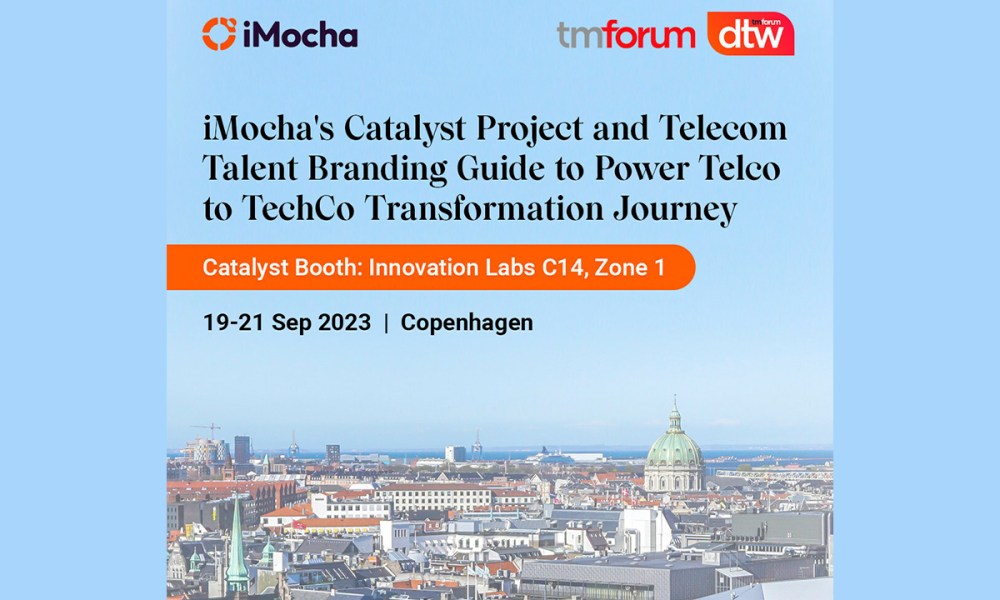 imocha-in-collaboration-with-leading-telecom-firms-to-showcase-talent-framework-that-empowers-telcos-in-their-journey-to-be-techcos-at-the-tm-forum’s-digital-transformation-world-(dtw)-2023,-copenhagen