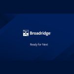broadridge-launches-new-fill-matching-platform,-enabling-real-time-reconciliation-for-high-volume-trading