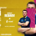 vbet-appoints-serhiy-rebrov-as-brand-ambassador