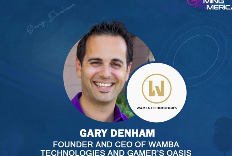 exclusive-q&a-w/-gary-denham,-founder-and-ceo-of-wamba-technologies-and-gamer’s-oasis