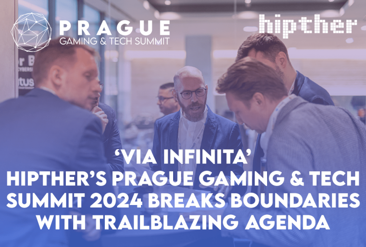 ‘via-infinita’:-hipther’s-prague-gaming-&-tech-summit-2024-breaks-boundaries-with-trailblazing-agenda