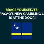 brace-yourselves:-curacao’s-new-gambling-law-is-at-the-door