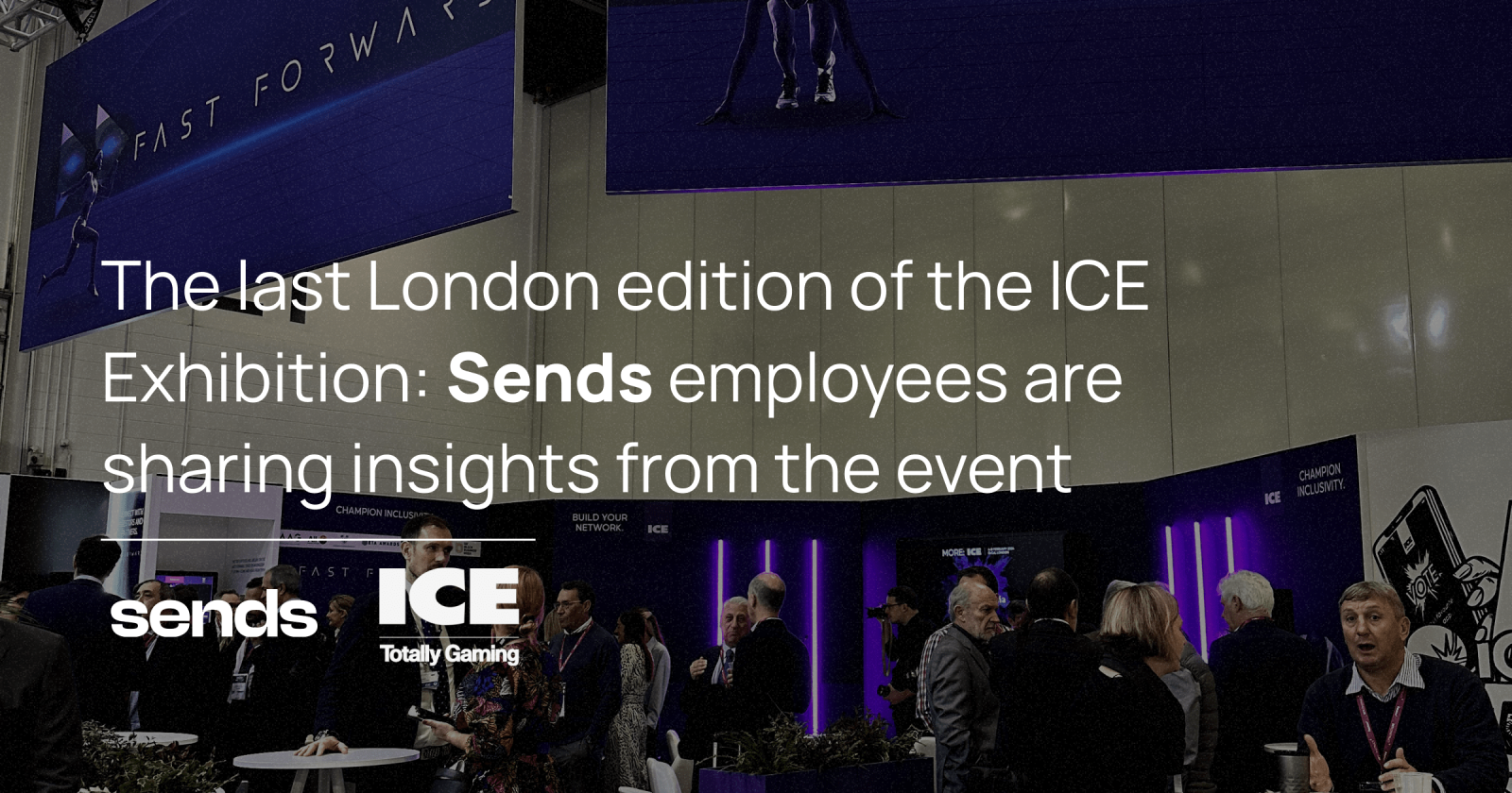 the-last-london-edition-of-the-ice-exhibition:-sends-employees-are-sharing-insights-from-the-event