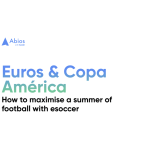 abios-drops-new-report:-euros-&-copa-america:-how-to-maximize-a-summer-of-football-with-esoccer