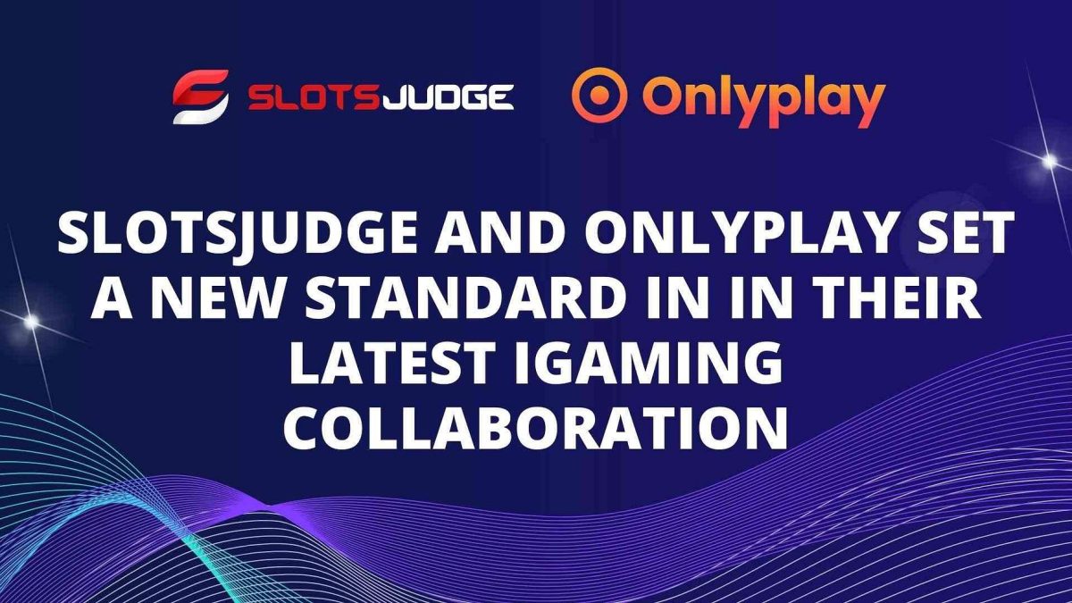 slotsjudge-and-onlyplay-set-a-new-standard-in-their-latest-igaming-collaboration