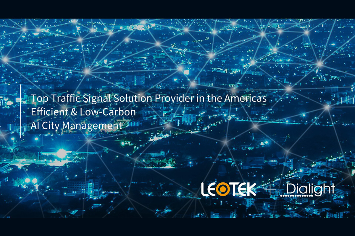 LEOTEK Acquires Traffic Business from LED Giant Dialight Becoming the Top Traffic Signal Solution Pr