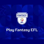 efl-and-genius-sports-launch-first-ever-72-club-fantasy-football-game