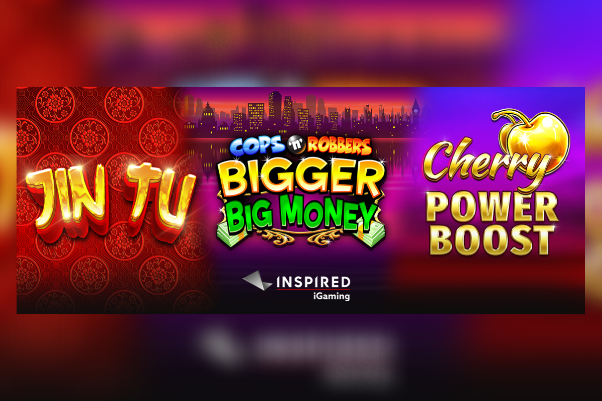 inspired-launches-latest-online-slots:-jin-tu,-cops-‘n’-robbers-bigger-big-money-and-cherry-power-boost
