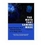 andrew-cardno,-dr-ralph-thomas-and-dr-ak.-singh-release-their-11th-book:-“the-math-that-gaming-made,-compendium”