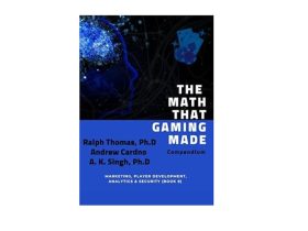 andrew-cardno,-dr-ralph-thomas-and-dr-ak.-singh-release-their-11th-book:-“the-math-that-gaming-made,-compendium”