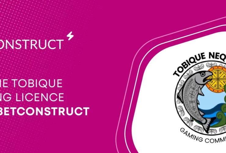betconstruct-to-help-partners-acquire-tobique-gaming-licence