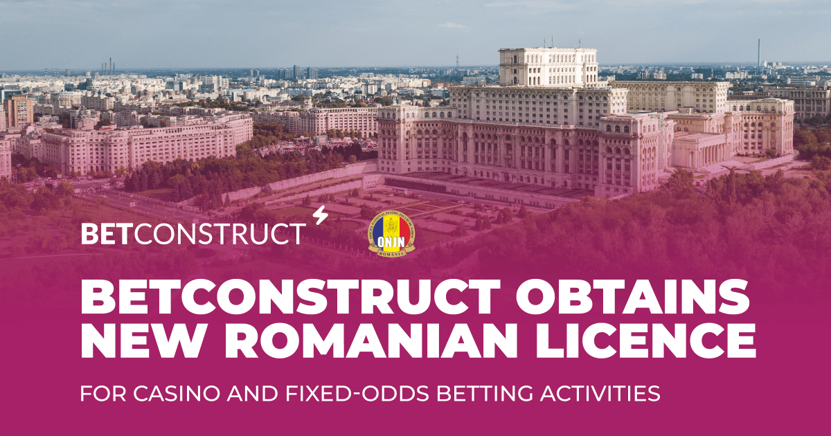 betconstruct-acquires-new-romanian-licence-for-casino-and-fixed-odds-betting-activities