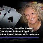 legal-us-poker-sites-announces-jennifer-newell-as-its-new-editor-in-chief