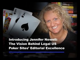 legal-us-poker-sites-announces-jennifer-newell-as-its-new-editor-in-chief