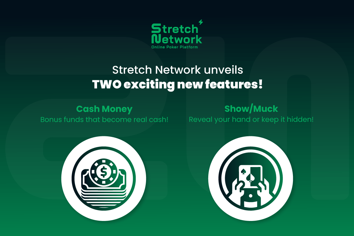 stretch-network-has-two-new-poker-features