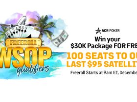 acr-poker-is-awarding-100-free-seats-to-final-wsop-qualifier,-with-five-guaranteed-$30k-packages-to-paradise