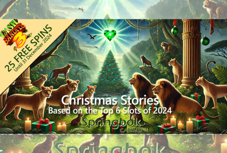 celebrate-the-holiday-magic-with-springbok-casino’s-exclusive-christmas-stories-and-claim-25-free-spins-on-top-slot:-cash-bandits-3