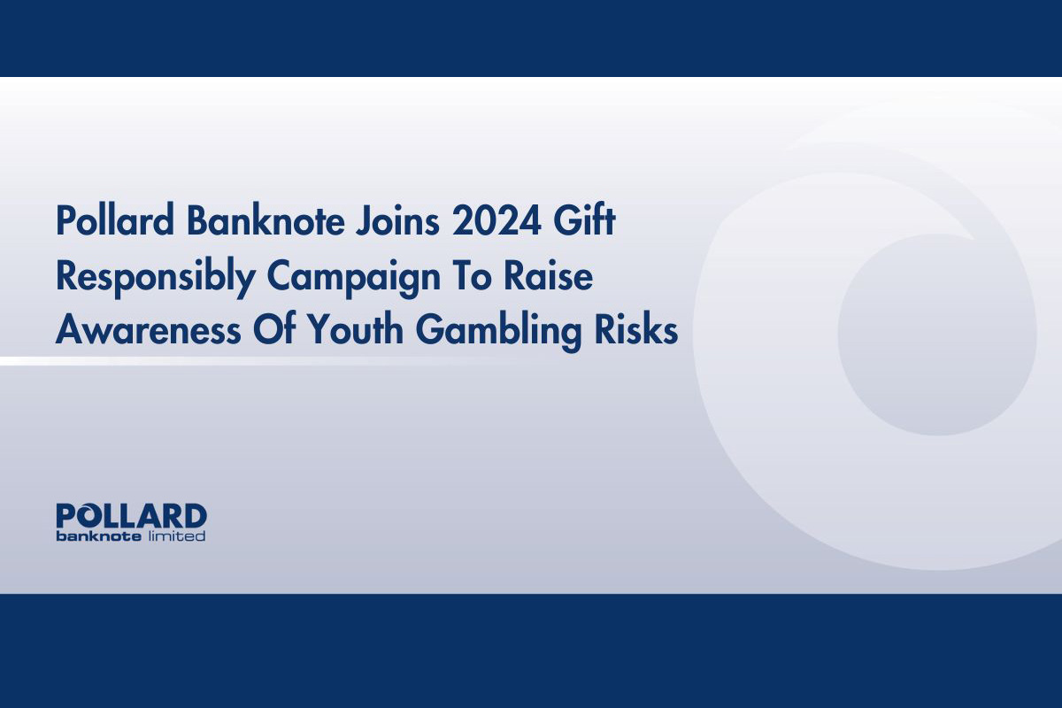 pollard-banknote-joins-2024-gift-responsibly-campaign-to-raise-awareness-of-youth-gambling-risks