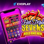 evoplay-reignites-excitement-with-hot-triple-sevens-hold-and-win