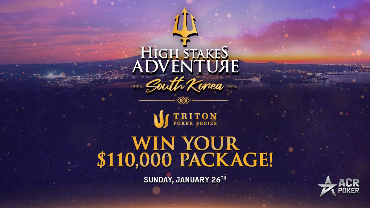 acr-poker-announces-first-high-stakes-adventure-of-2025-to-triton-poker-super-high-roller-series-on-jeju-island