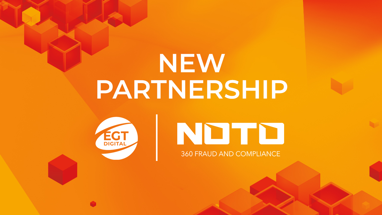 egt-digital-partners-with-noto-–-360-fraud-and-compliance-to-elevate-fraud-and-compliance-management