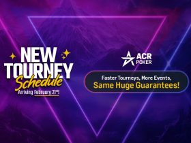 acr-poker-revamps-tournament-schedule-to-deliver-more-action,-faster-play-and-even-bigger-guarantees