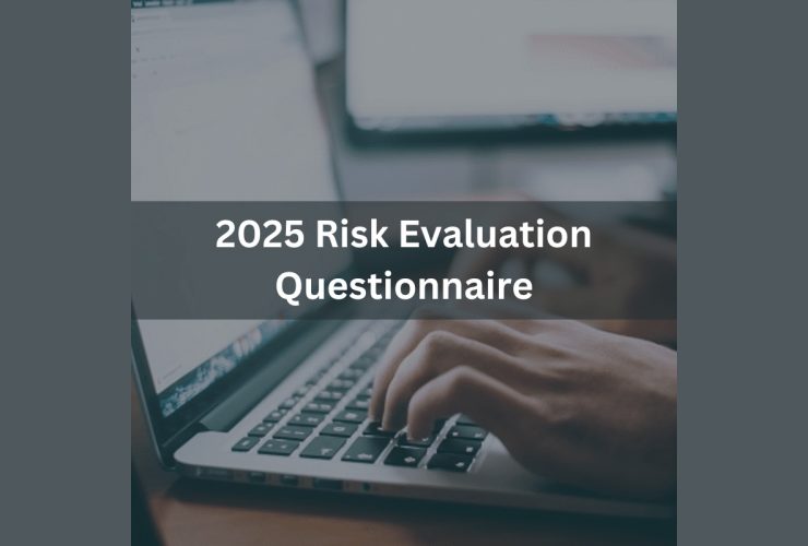 mga:-the-2025-risk-evaluation-questionnaire-is-now-live