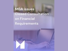 mga-launches-closed-consultation-on-financial-requirements
