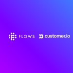 customer.io-to-utilise-flows-automation-and-data-orchestration-technology