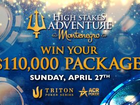 acr-poker’s-next-high-stakes-adventure-takes-players-to-montenegro-for-prestigious-super-high-roller-series
