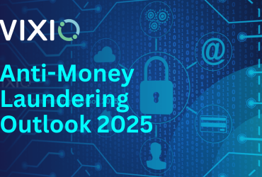 exclusive-commentary-from-vixio-on-their-aml-outlook-findings