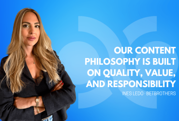 ines-ledo,-betbrothers:-“our-content-philosophy-is-built-on-quality,-value,-and-responsibility”