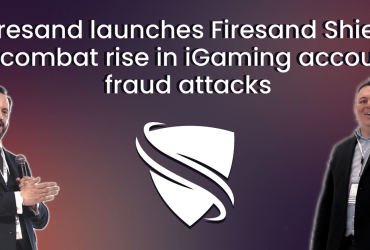 firesand-launches-firesand-shield-to-combat-rise-in-igaming-account-fraud-attacks